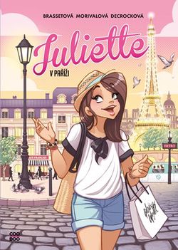 Juliette v Paříži | Rose-Line Brassetová, Dominik Dušek